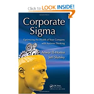 Corporate Sigma: Optimizing the Health of Your Company with Systems Thinking